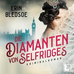 Die Diamanten von Selfridges (MP3-Download) - Bledsoe, Erin