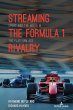 Streaming the Formula 1 Rivalry (eBook,... - Bild 1