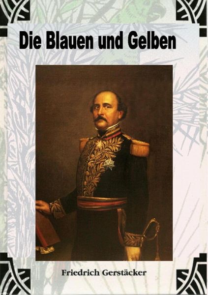 Die Blauen und Gelben (eBook, ePUB) Die Blauen und Gelben (eBook, ePUB)