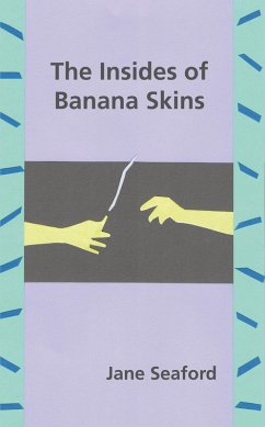 The Insides of Banana Skins (eBook, ePUB) - Seaford, Jane
