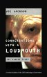 Conversations with a Loudmouth: The... - Bild 1
