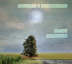 Still Dreaming - Fairnie & Adamaschek