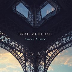 Après Fauré - Mehldau,Brad