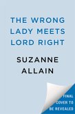 The Wrong Lady Meets Lord Right (eBook, ePUB)