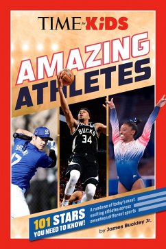 TIME for Kids: Amazing Athletes (eBook, ePUB) - Buckley, James