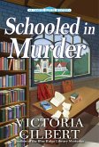 Schooled in Murder (eBook, ePUB)