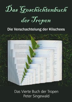 Cover Das Geschichtenbuch der Tropen (Die Bücher der Tropen, #4) (eBook, ePUB)