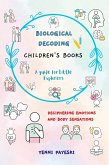 BIOLOGICAL DECODING. Children's Books (eBook, ePUB)