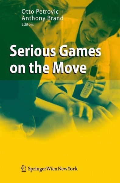 Serious Games on the Move (eBook, PDF) Serious Games on the Move (eBook, PDF)