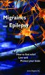 Migraines and Epilepsy: How to Find... - Bild 1