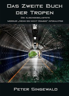 Das zweite Buch der Tropen: Die klischeebelastete Merkur-