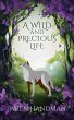 A Wild and Precious Life (eBook, ePUB) - Bild 1