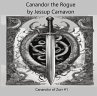 Canandor the Rogue (Canandor of Zorr,... - Bild 1