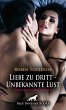 Liebe zu dritt - Unbekannte Lust  ... - Bild 1
