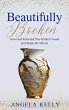 Beautifully Broken (eBook, ePUB) - Bild 1
