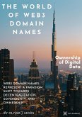 The World of Web3 Domain Names (eBook, ePUB) The World of Web3 Domain Names (eBook, ePUB)
