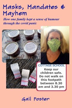 Cover Masks, Mandates and Mayhem (eBook, ePUB)