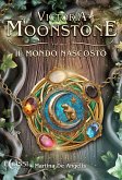 Victoria Moonstone - Vol.1: Il Mondo Nascosto (eBook, ePUB)