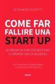 Come far fallire una Start Up (fixed-layout eBook, ePUB)