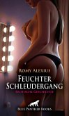 Feuchter Schleudergang   Erotische Geschichte (eBook, ePUB)