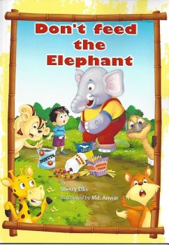 Don't Feed the Elephant (eBook, ePUB) - Ellis, Sherry