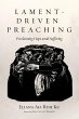 Lament-Driven Preaching (eBook, ePUB) - Bild 1