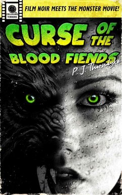 Cover Curse of the Blood Fiends (Celluloid Terrors, #1) (eBook, ePUB)