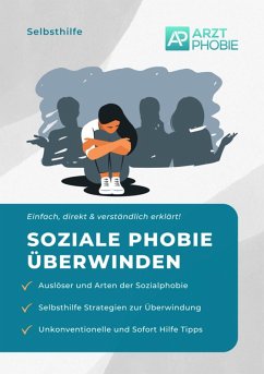 Soziale Phobie überwinden (eBook, ePUB) - Wiesmeier, Matthias