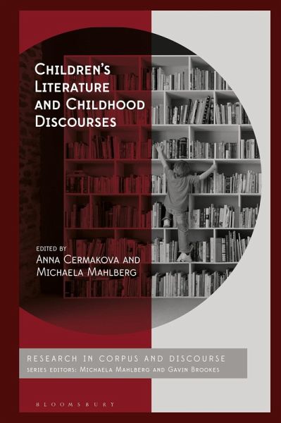 Children's Literature and Childhood Discourses (eBook, PDF) Children's Literature and Childhood Discourses (eBook, PDF)