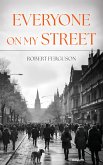 Everyone On My Street (eBook, ePUB)