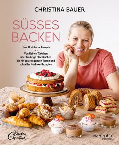 Süßes backen (eBook, ePUB) - Bauer, Christina