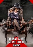 Die mafia und meine frau (eBook, ePUB)