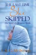 The Last Time She Skipped (eBook, ePUB) - Bild 1