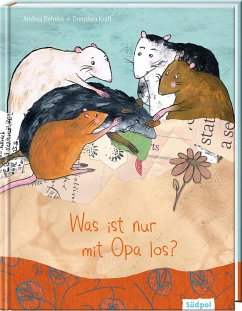 Was ist nur mit Opa los? (Restauflage) - Behnke, Andrea