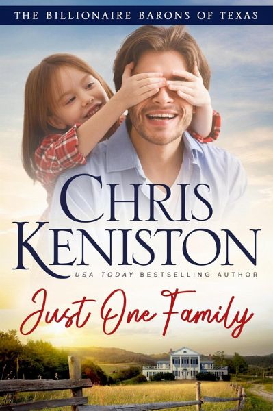 Just One Family (Billionaire Barons of Texas, #9) (eBook, ePUB)