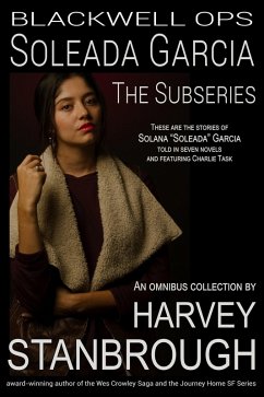 Blackwell Ops: Soleada Garcia: The Subseries (eBook, ePUB) - Stanbrough, Harvey