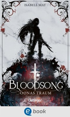 Bloodsong 2. Oonas Traum (eBook, ePUB) - May, Isabell