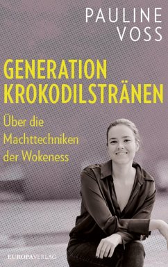 Generation Krokodilstränen (eBook, ePUB) - Voss, Pauline