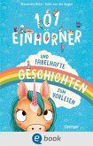 101 Einhörner und fabelhafte Geschichten (eBook, ePUB)