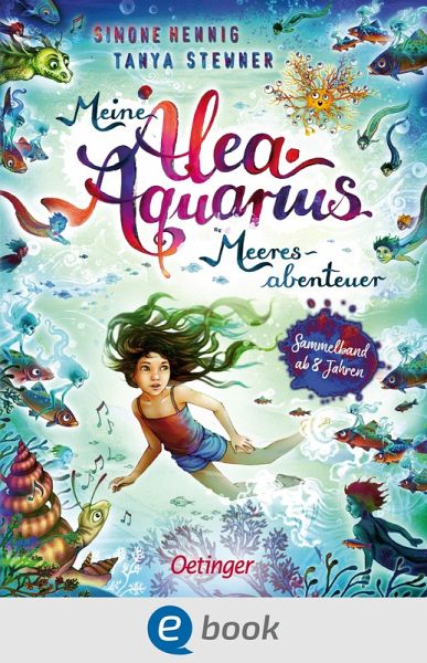Meine Alea Aquarius Meeres-Abenteuer (eBook, ePUB) Meine Alea Aquarius Meeres-Abenteuer (eBook, ePUB)