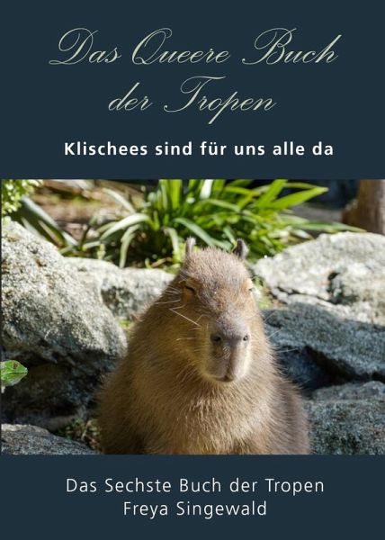 Das Queere Buch der Tropen (Die Bücher der Tropen, #6) (eBook, ePUB)