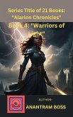 Book 4: "Warriors of Light" (Alarion Chronicles Series, #4) (eBook, ePUB) Book 4: "Warriors of Light" (Alarion Chronicles Series, #4) (eBook, ePUB)