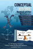 Conceptual Algebra: Workbook With Real World Examples (eBook, ePUB)