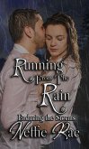 Running From The Rain (Enduring The Storms, #1) (eBook, ePUB)