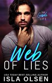 Web of Lies (The Goode Life, #2) (eBook, ePUB) Web of Lies (The Goode Life, #2) (eBook, ePUB)