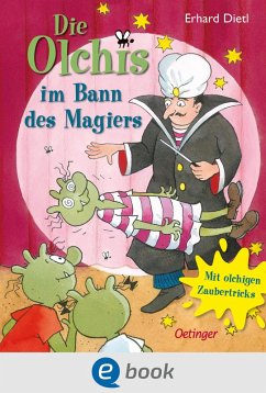 Die Olchis im Bann des Magiers (eBook, ePUB) - Dietl, Erhard