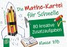 Die Mathe-Kartei für Schnelle - Klasse... - Bild 1