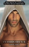 Un Marido Bisexual (eBook, ePUB)