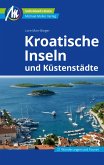 Kroatische Inseln und Küstenstädte Reiseführer Michael Müller Verlag (eBook, ePUB)