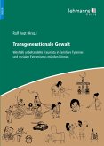 Transgenerationale Gewalt (eBook, PDF)